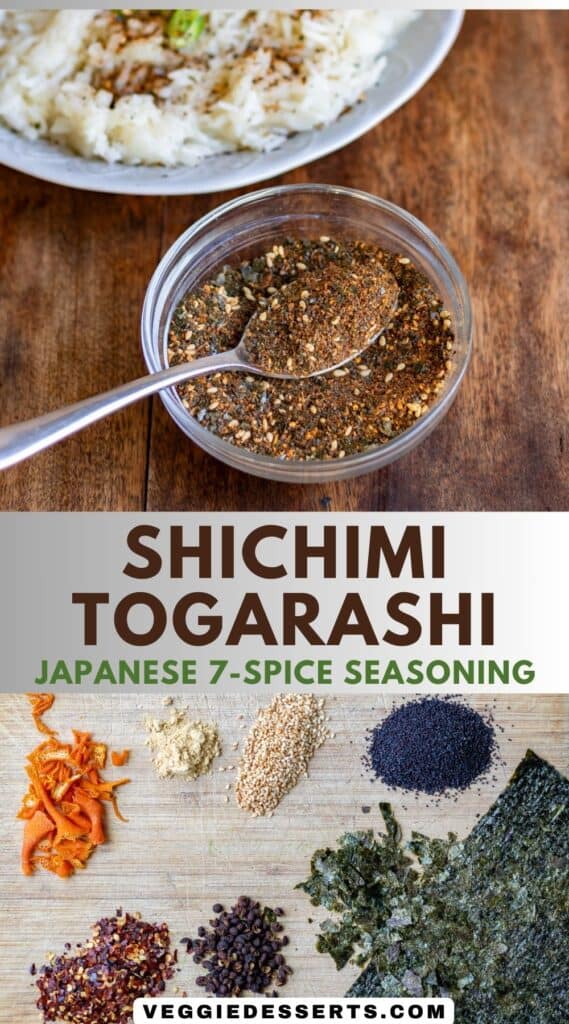 Bowl of seasoning, ingredients, and text: Shichimi Togarashi Japanese 7-Spice Seasoning.